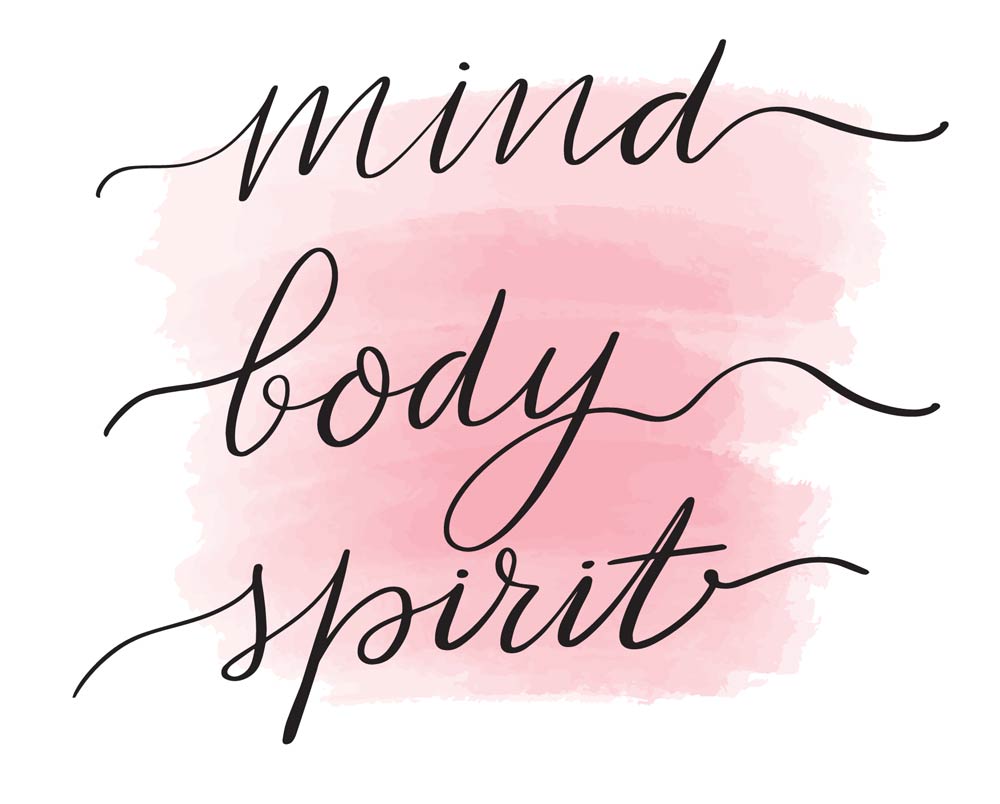 Mind - Body - Spirit